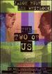 Two of Us [Vhs]