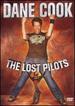 Dane Cook-the Lost Pilots