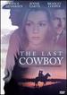 The Last Cowboy [Dvd]