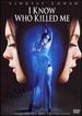 I Know Who Killed Me (Rental) [Dvd] (18)