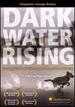 Dark Water Rising: Hurricane Katrina Animal Rescues [Dvd]
