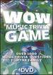 Wow Music Trivia Game [Dvd]