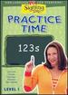 Practice Time 123s Level One By Signing Time!