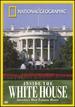 National Geographic's Inside the White House [Vhs]