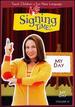 Signing Time! Volume 10: My Day