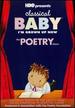 Classical Baby: I'M Grown Up Now: the Poetry Show