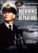 Morning Departure [Dvd]