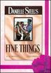 Danielle Steel's Fine Things (the Movie Collection)