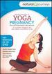 Yoga Pregnancy: Pre and Post Natal Workouts [Dvd]