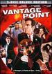 Vantage Point (Two-Disc Deluxe Edition)