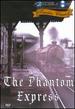 The Phantom Express [Dvd]