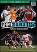 Game Breakers: the Stars of Major League Soccer