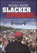 Slacker Uprising-Format: [Dvd Movie]