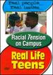 Real Life Teens: Racism on Campus [Dvd]
