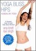 Yoga Bliss Hips-With the New **Matrix** Menu Option-Ana Brett & Ravi Singh