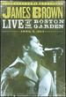 James Brown: Live at the Boston Garden-April 5, 1968