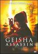 Geisha Assassin (Aka Geisha Vs. Ninja)