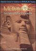 Imax: Mummies-Secrets of the Pharaohs