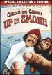 Cheech and Chong's Up in Smoke (High-Larious Edition)