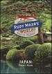 Rudy Maxa's World: Japan