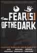 Fears (S) of the Dark