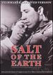 Salt of the Earth [Vhs]