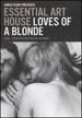 Essential Art House: Loves of a Blonde