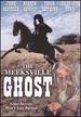 The Meeksville Ghost