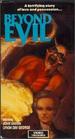 Beyond Evil [Vhs]