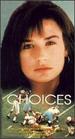 Choices [Vhs]