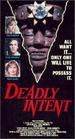 Deadly Intent [Vhs]
