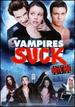 Vampires Suck [Extended Bite Me Edition]