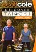 Discover Tai Chi for Balance and Mobility (Scott Cole Wellness Series)