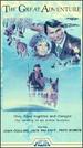 The Great Adventure [Vhs]
