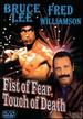 Fist of Fear, Touch of Death (Martial Arts) [Dvd]