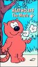 Heathcliff-the Movie!