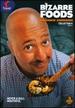 Bizarre Foods With Andrew Zimmern: Coll 4 Pt.2