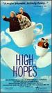 High Hopes [Vhs]