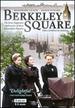 Berkeley Square-the Complete Series