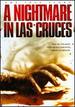 A Nightmare in Las Cruces [Dvd]