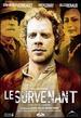 Le Survenant (the Outlander)