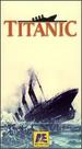Titanic (a&E Documentary) [Vhs]