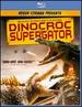 Dinocroc Vs. Supergator [Blu-Ray]