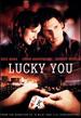 Lucky You (2007) Eric Bana; Drew Barrymore; Robert Duvall