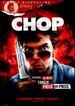 Chop (Bloody Disgusting Selects)