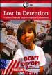 Frontline: Lost in Detention: the Hidden Legacy of 9/11