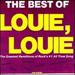 The Best of Louie, Louie: the Greatest Renditions of Rock's #1 All Time Song