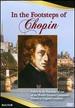 In the Footsteps of Chopin