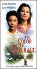 The Color of Courage [Vhs]