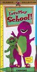 Barney: Let's Play School [Vhs]